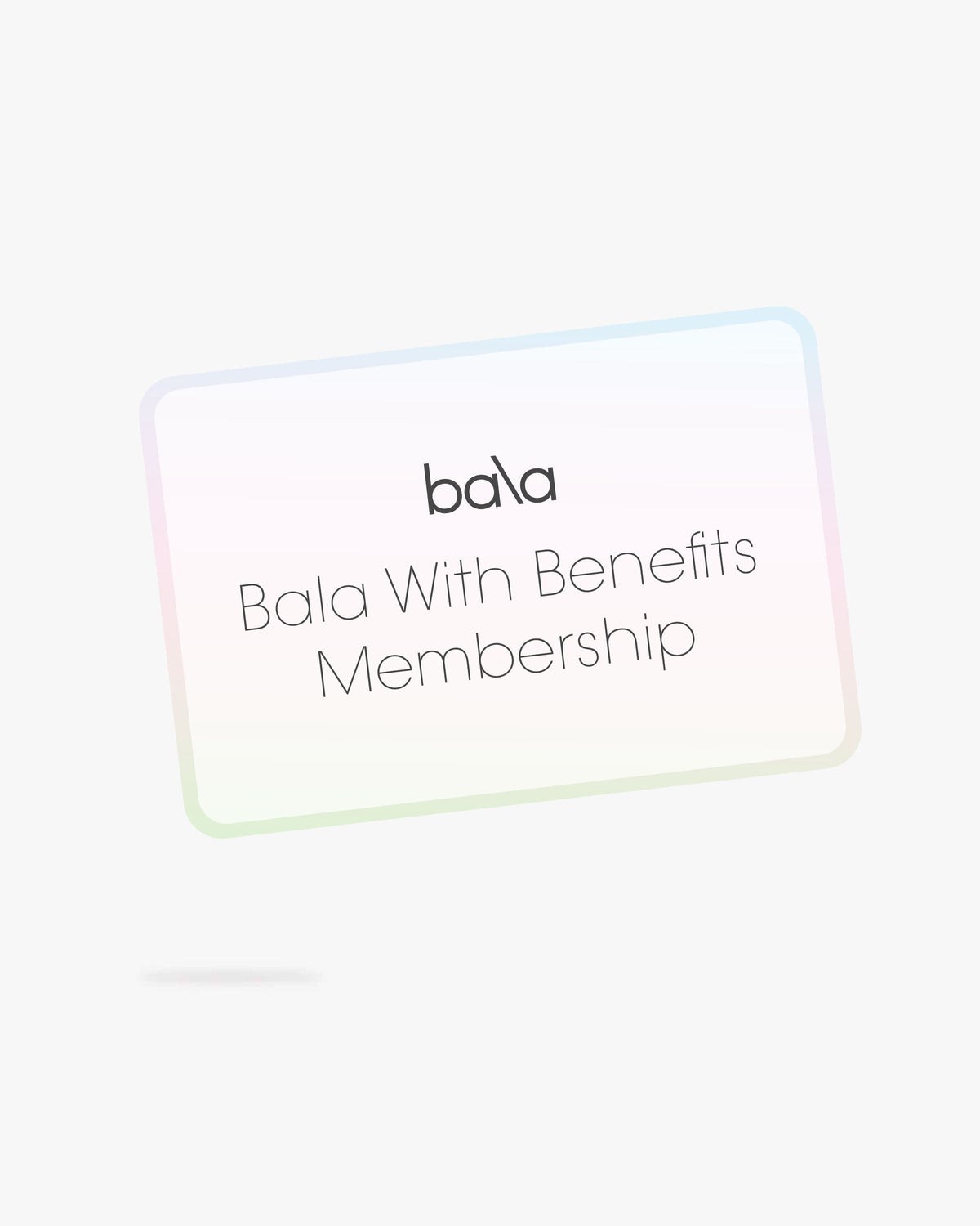 Bala Membership